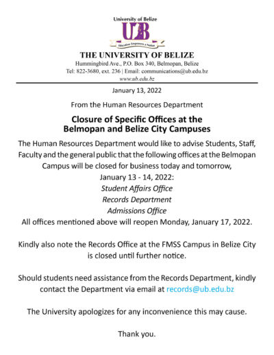 IMPORTANT NOTICE – Closure of Specific Offices at the Belmopan and Belize City Campuses